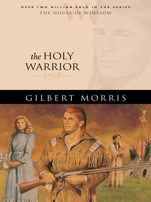 Title details for The Holy Warrior by Gilbert Morris - Wait list